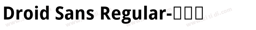 Droid Sans Regular字体转换